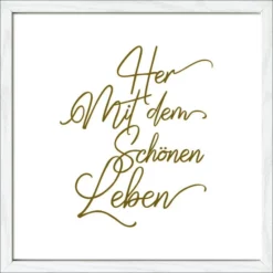 Pro_Art_Bilderpalette Gerahmtes Bild »Schönes Leben«, Rahmen: Holzwerkstoff, Weiß